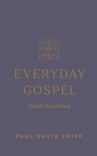 Everyday Gospel Easter Devotional
